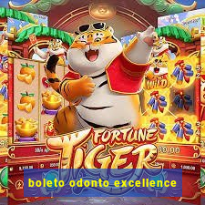 boleto odonto excellence